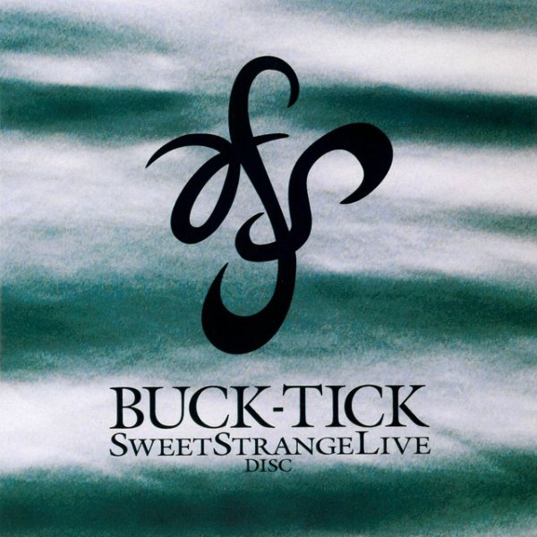 Album BUCK-TICK - SWEET STRANGE LIVE DISC