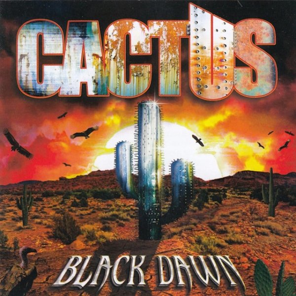Album Cactus - Black Dawn