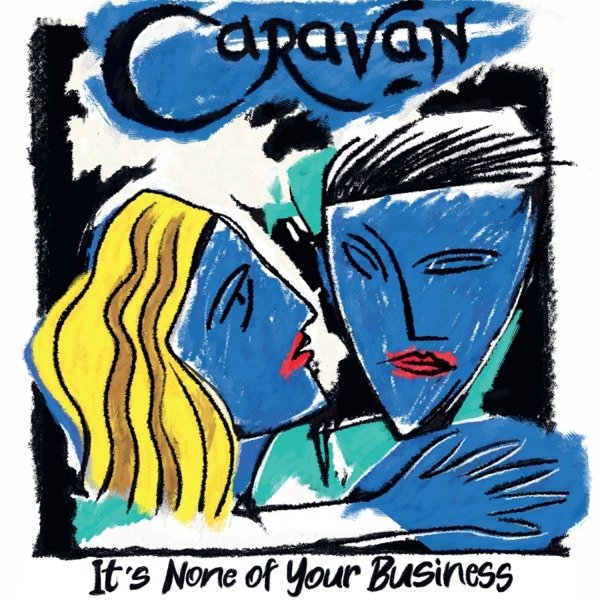 It's None of Your Business - album