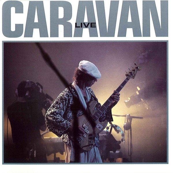 Album Caravan - Live