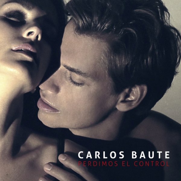 Album Carlos Baute - Perdimos el control