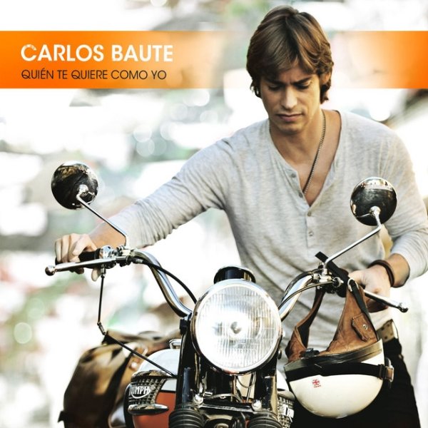 Album Carlos Baute - Quien te quiere como yo