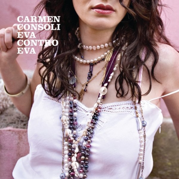 Album Carmen Consoli - Eva Contro Eva