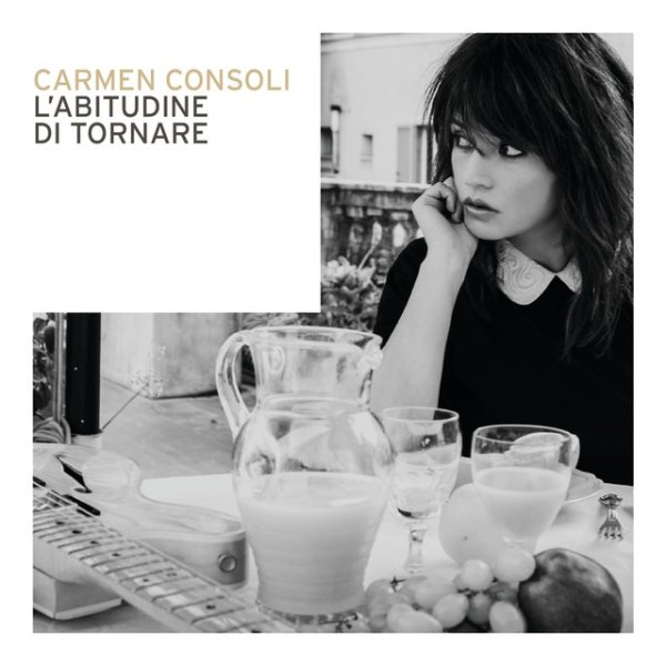 Carmen Consoli L'Abitudine Di Tornare, 2015