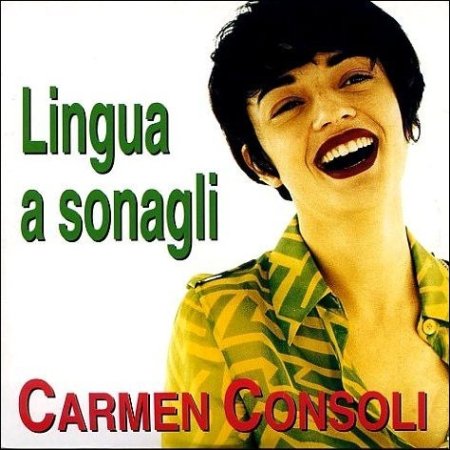 Album Carmen Consoli - Lingua A Sonagli
