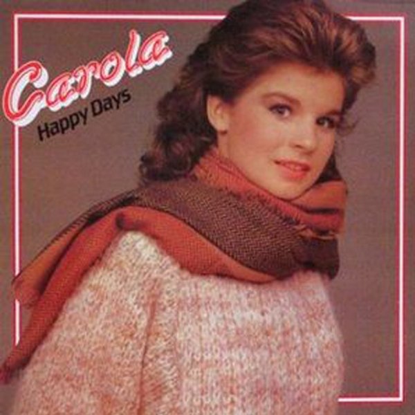 Album Carola - Happy Days