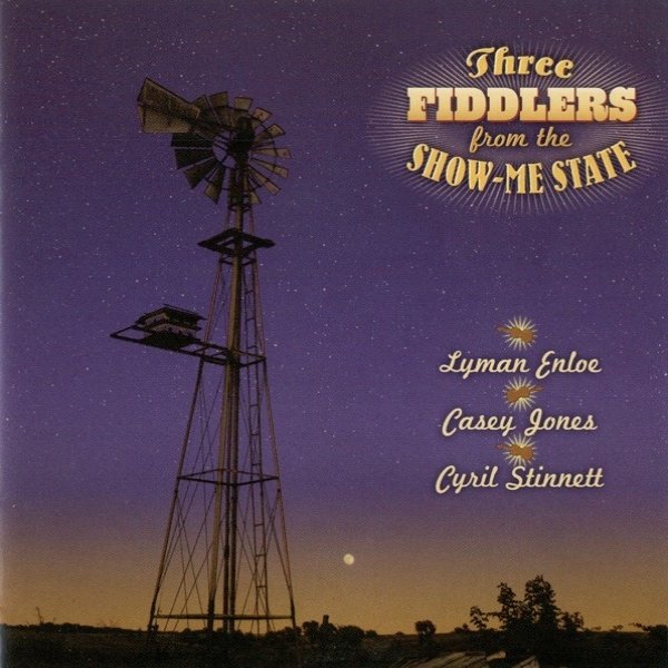 Album Casey Jones - Three Fiddlers from the Show-Me State