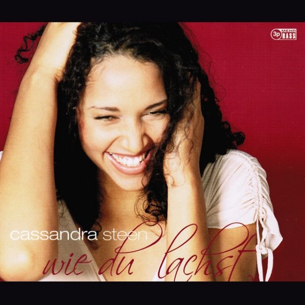 Album Cassandra Steen - Wie du lachst