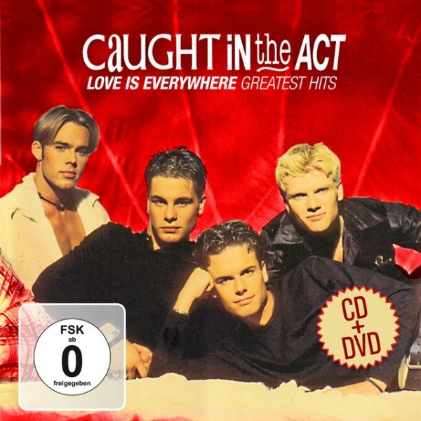 Album Caught In The Act - Love Is Everywhere - Greatest Hits