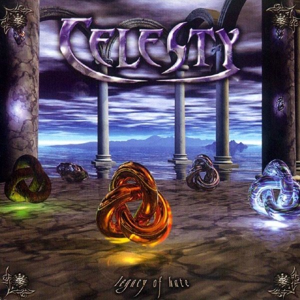 Album Celesty - Legacy Of Hate