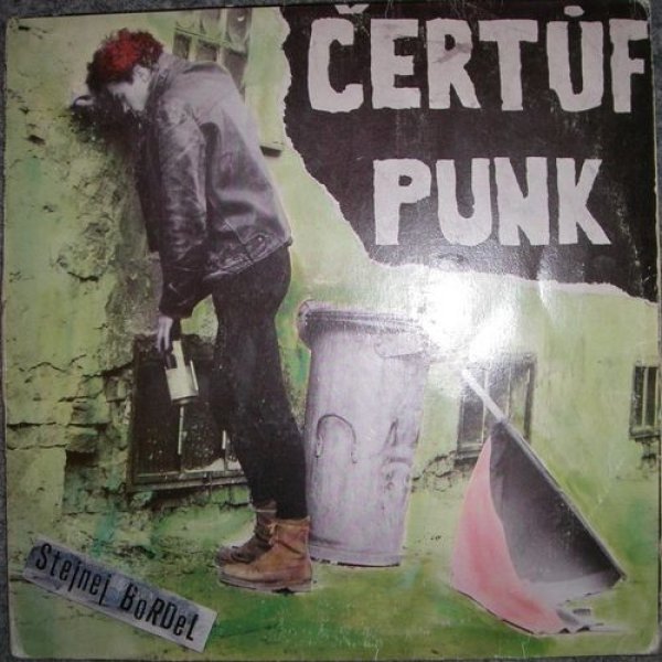 Album Stejnej bordel - Čertůf punk