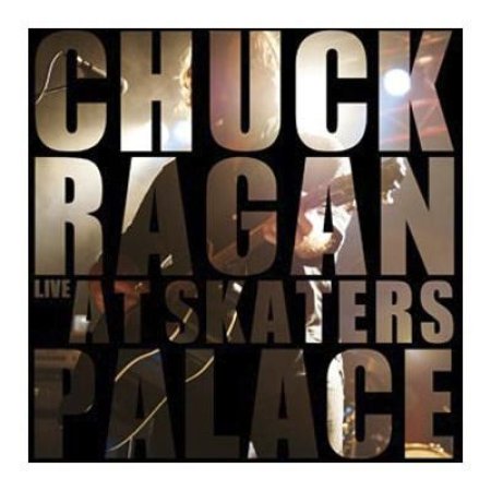 Chuck Ragan Live At Skaters Palace, 2014
