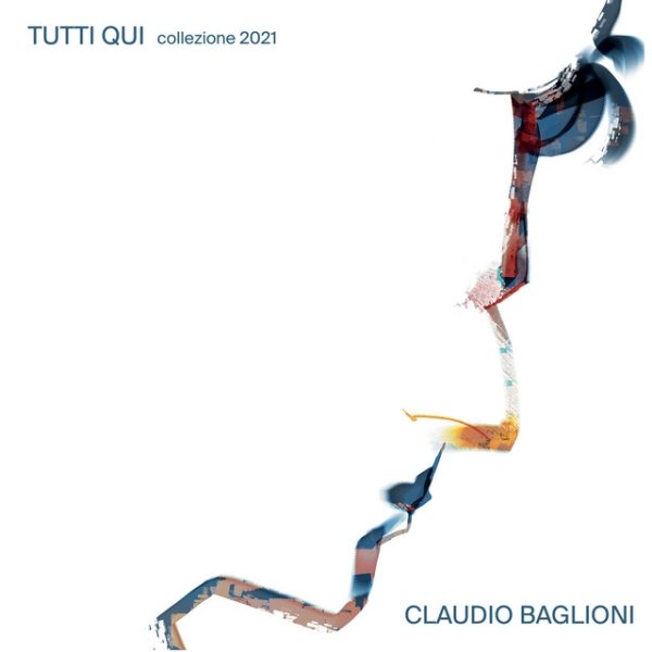 Album Claudio Baglioni - Tutti qui. Collezione 2021