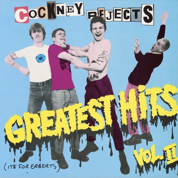 Album Greatest Hits Vol. 2 - Cockney Rejects