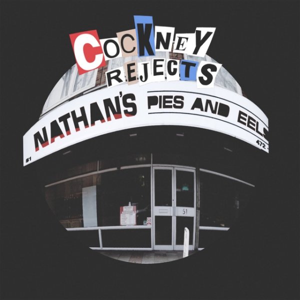 Cockney Rejects Nathan's Pies & Eels, 2013
