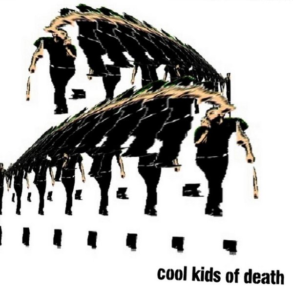 Album Cool Kids Of Death - English Version