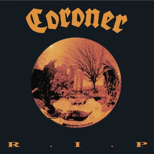 Album Coroner - R.I.P.