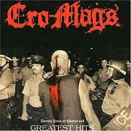Album Cro-Mags - Twenty Years Of Quarrel And Greatest Hits
