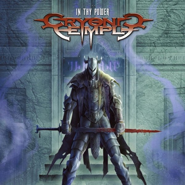 Album Cryonic Temple - In Thy Power