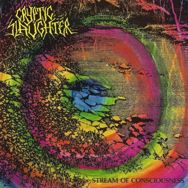 Album Cryptic Slaughter - Stream Of Consciousness