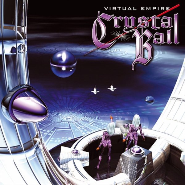 Album Crystal Ball - Virtual Empire
