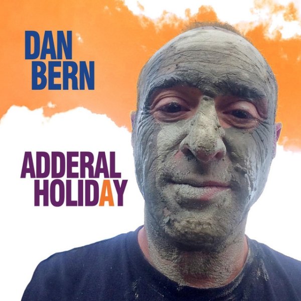 Album Dan Bern - Adderal Holiday