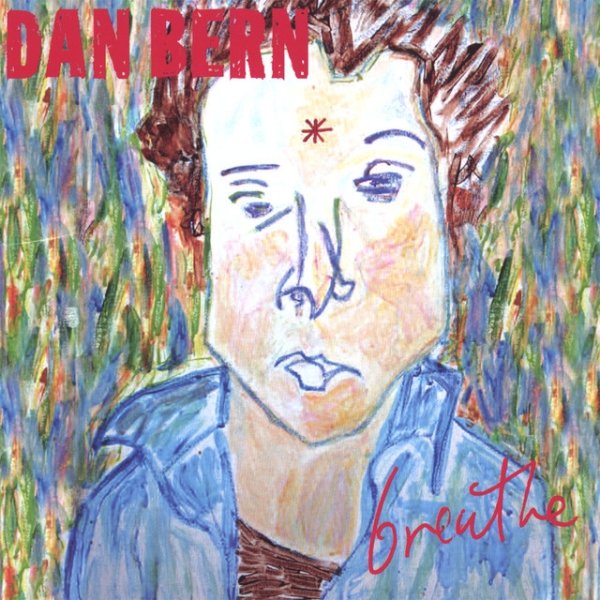 Album Dan Bern - Breathe