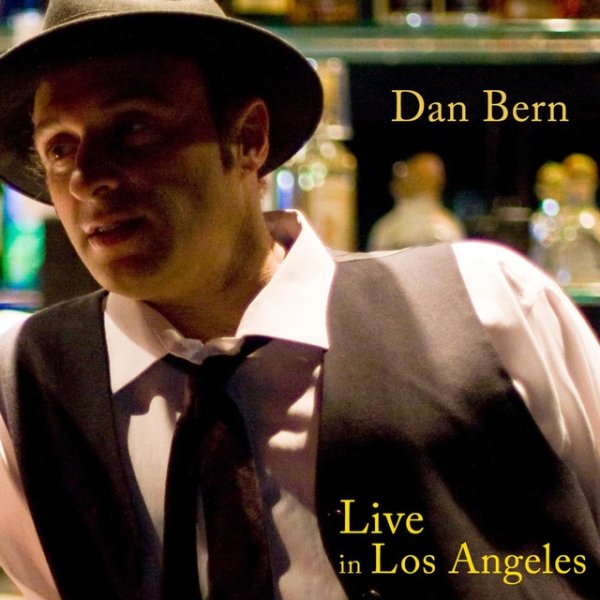 Dan Bern Live in Los Angeles Album 