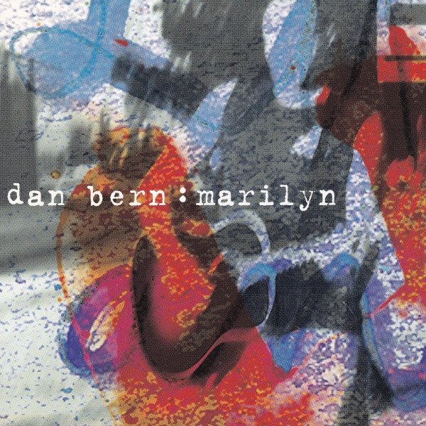 Album Dan Bern - Marilyn