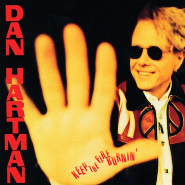 Album Dan Hartman - Keep The Fire Burnin