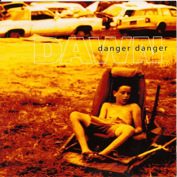 Album Danger Danger - Dawn
