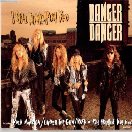 Danger Danger I Still Think About You, 1992