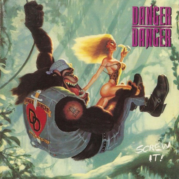 Album Danger Danger - Screw It!