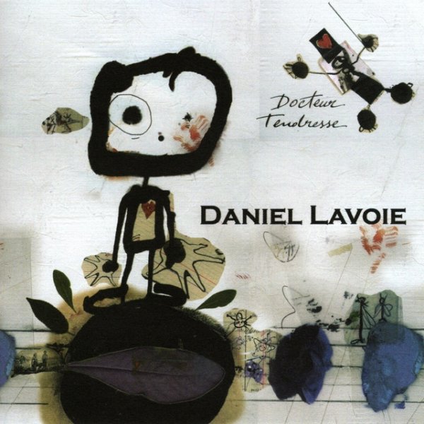 Album Daniel Lavoie - Docteur tendresse