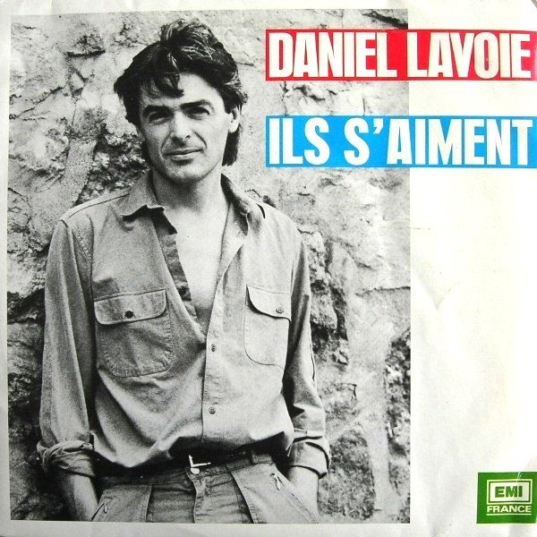 Album Daniel Lavoie - Ils S
