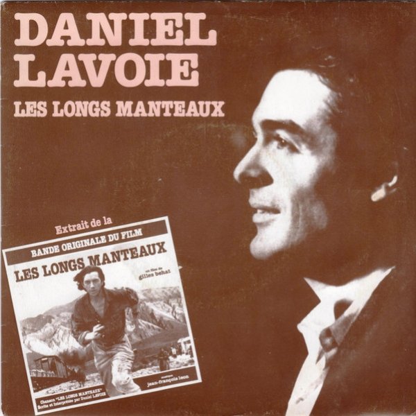Album Daniel Lavoie - Les Longs Manteaux