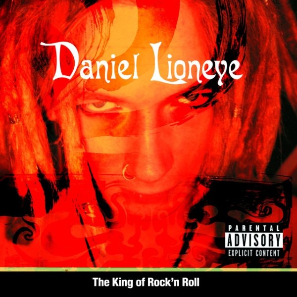 Album Daniel Lioneye - The King Of Rock 