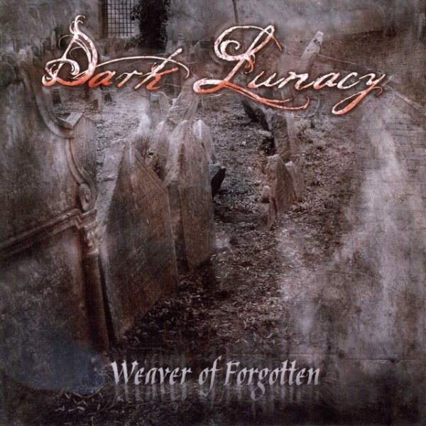 Album Dark Lunacy - Weaver of Forgotten