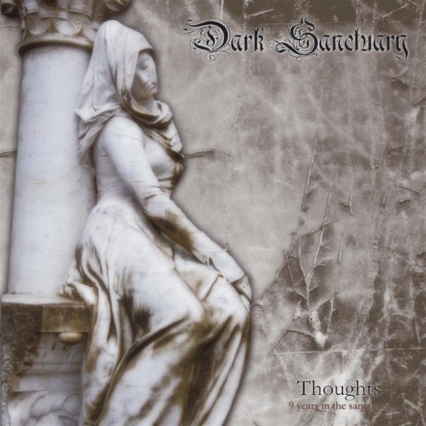 Album Dark Sanctuary - Thoughts : 9 Years In The Sanctuary