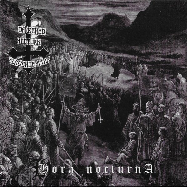 Album Darkened Nocturn Slaughtercult - Hora Nocturna