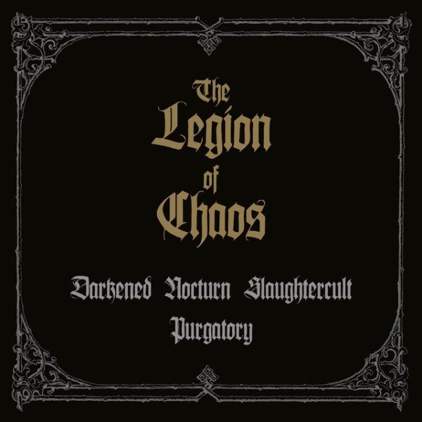Album Darkened Nocturn Slaughtercult - The Legion of Chaos