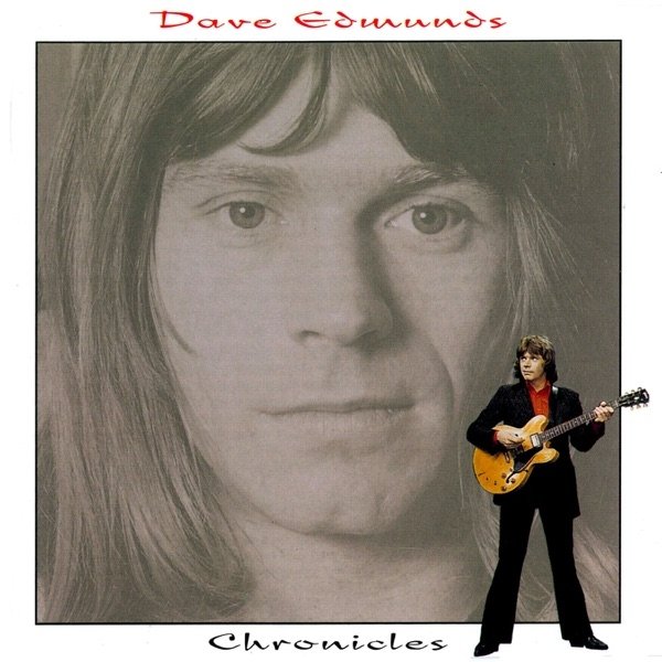 Album Dave Edmunds - Chronicles 1968-1984