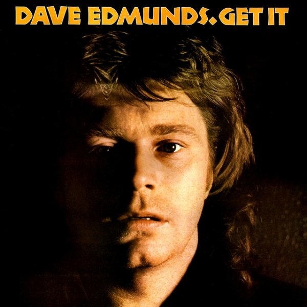 Album Dave Edmunds - Get It