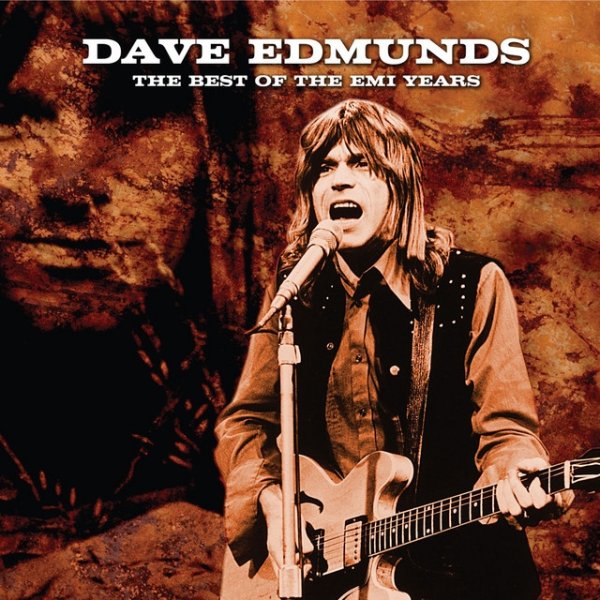 Album Dave Edmunds - The Best Of The EMI Years