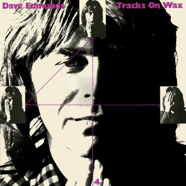 Album Dave Edmunds - Trax on Wax 4