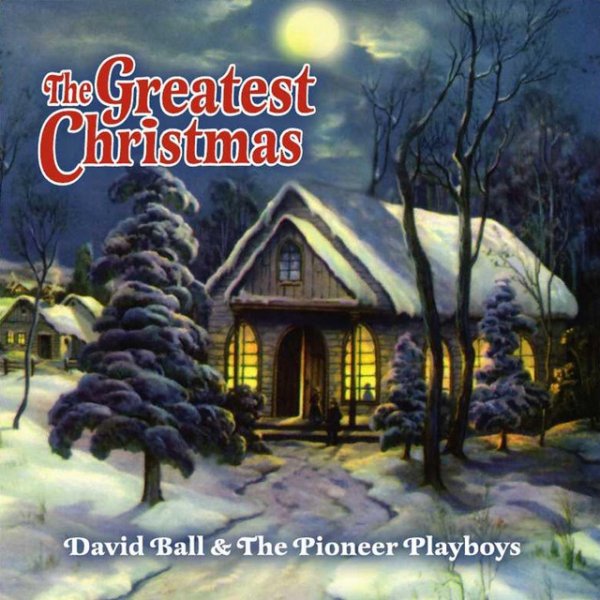 Album David Ball - The Greatest Christmas