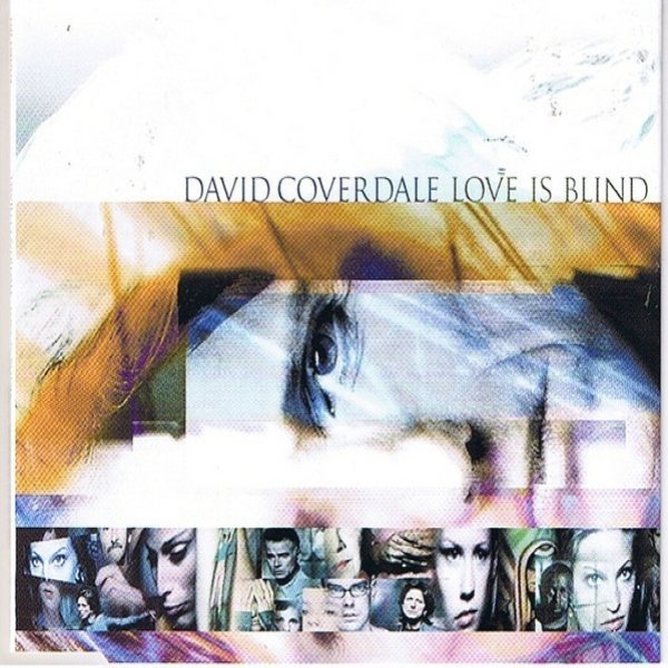 Album David Coverdale - Love Is Blind