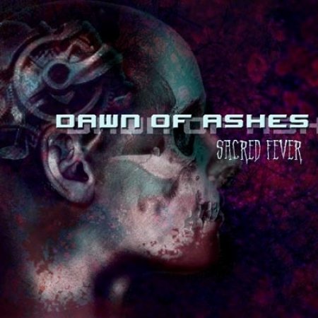 Album Dawn of Ashes - Sacred Fever