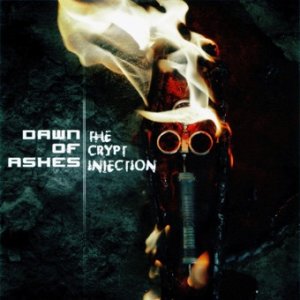 Album Dawn of Ashes - The Crypt Injection