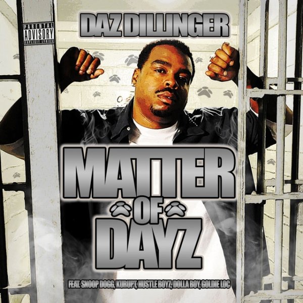 Matter of Dayz - album